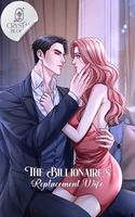The Billionaire’s Replacement Wife