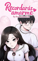 Recordaras amarme