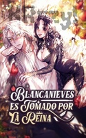 Blancanieves es tomado por la reina