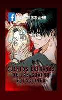 Cuentos Extraños De Las Cuatro Estaciones